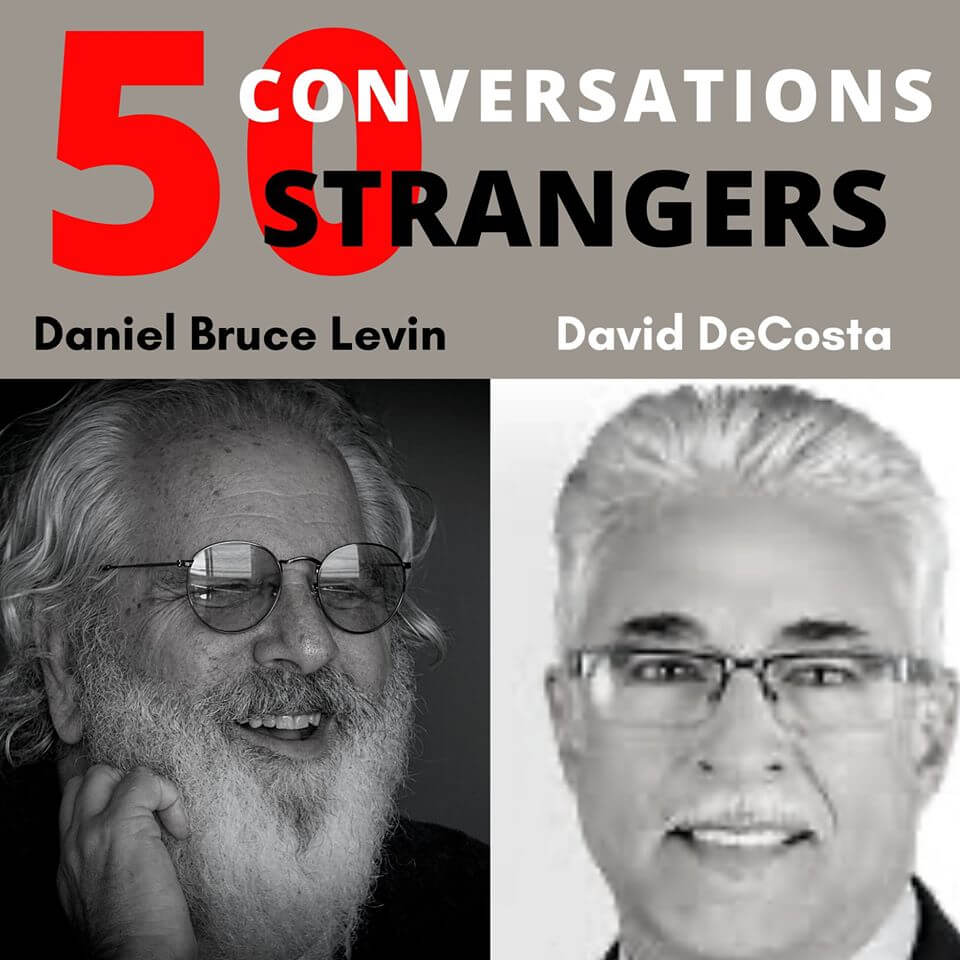 50 Conversations with 50 Strangers with David DeCosta