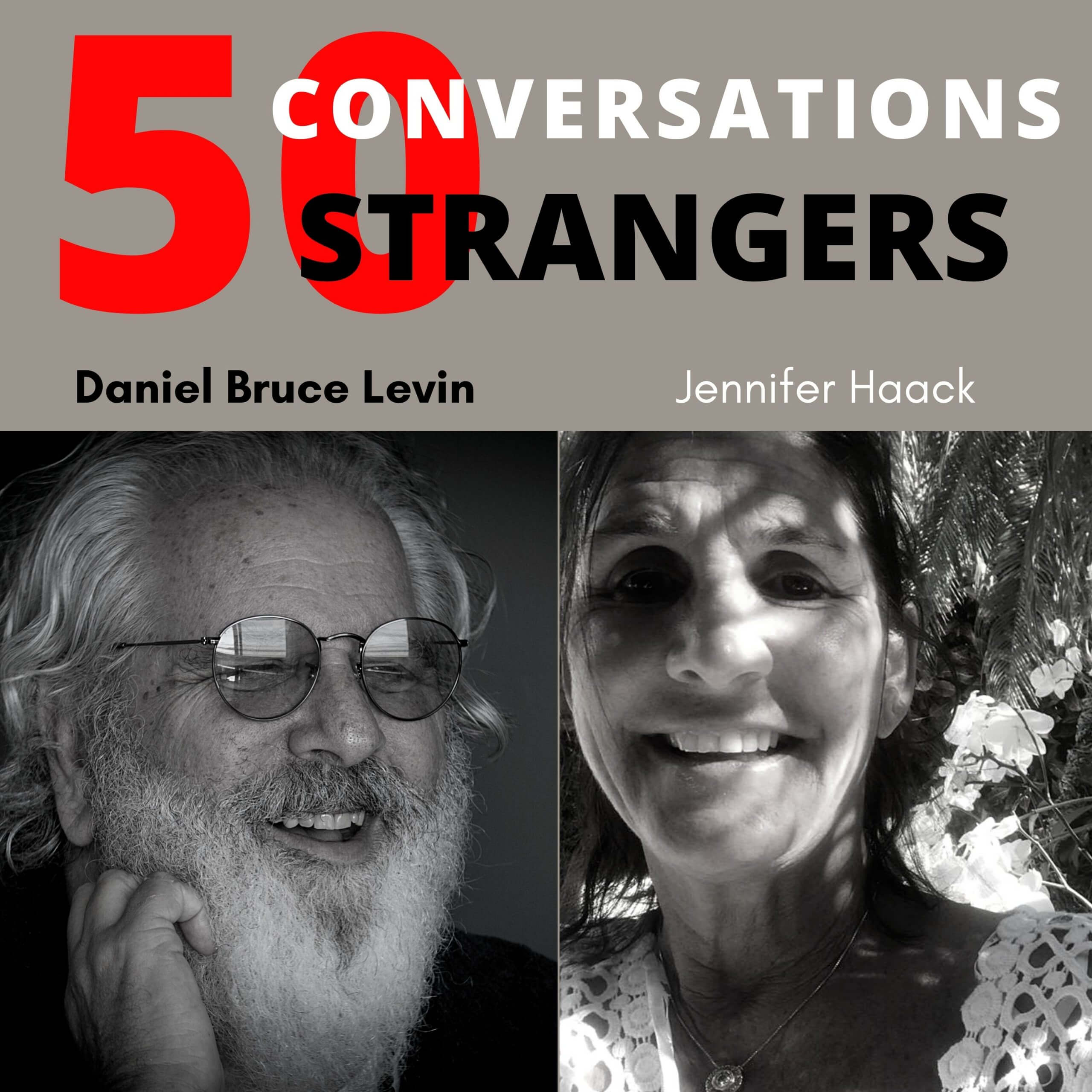 50 Conversations with 50 Strangers with Jennifer Haack.1