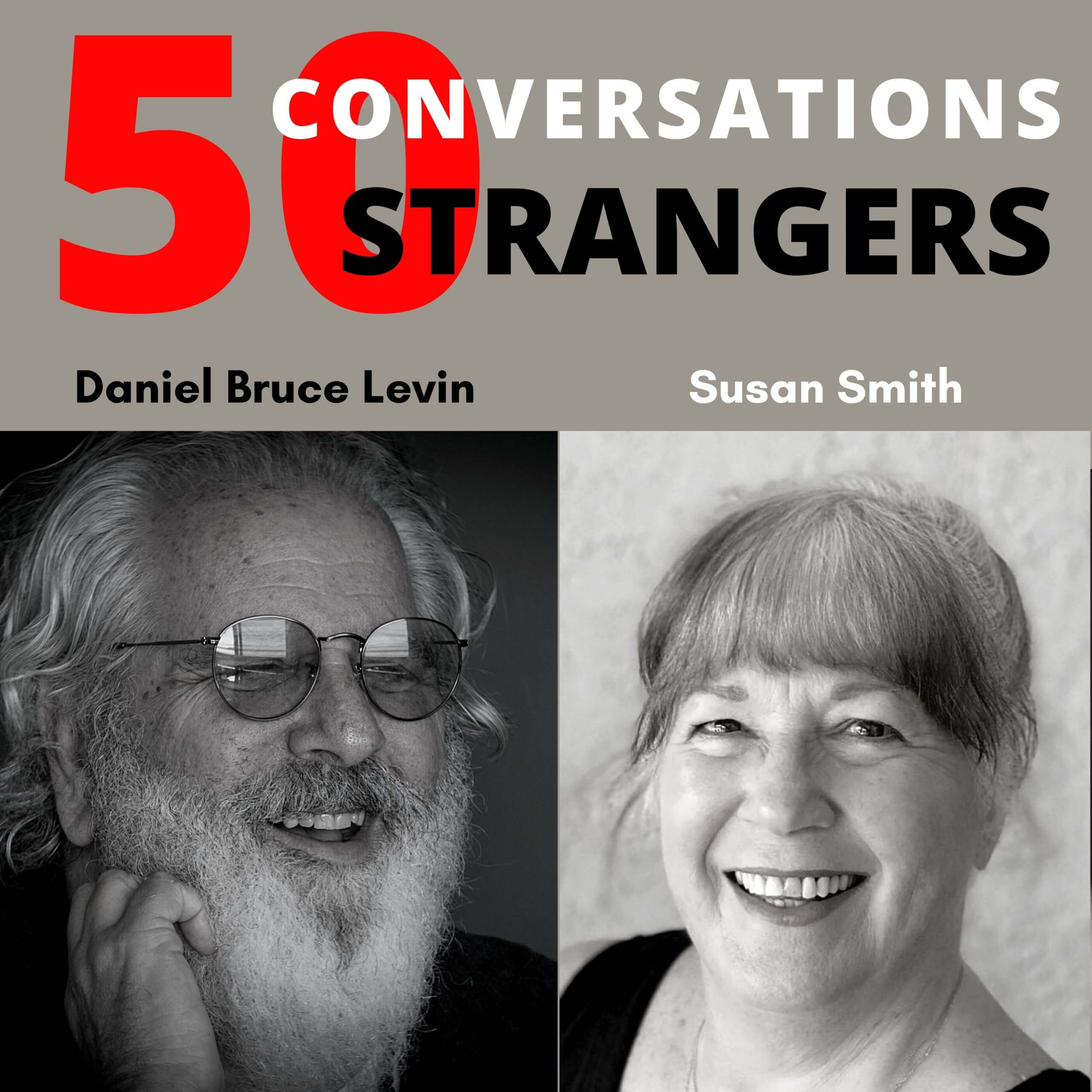 50 Conversations with 50 Strangers with Susie Smith