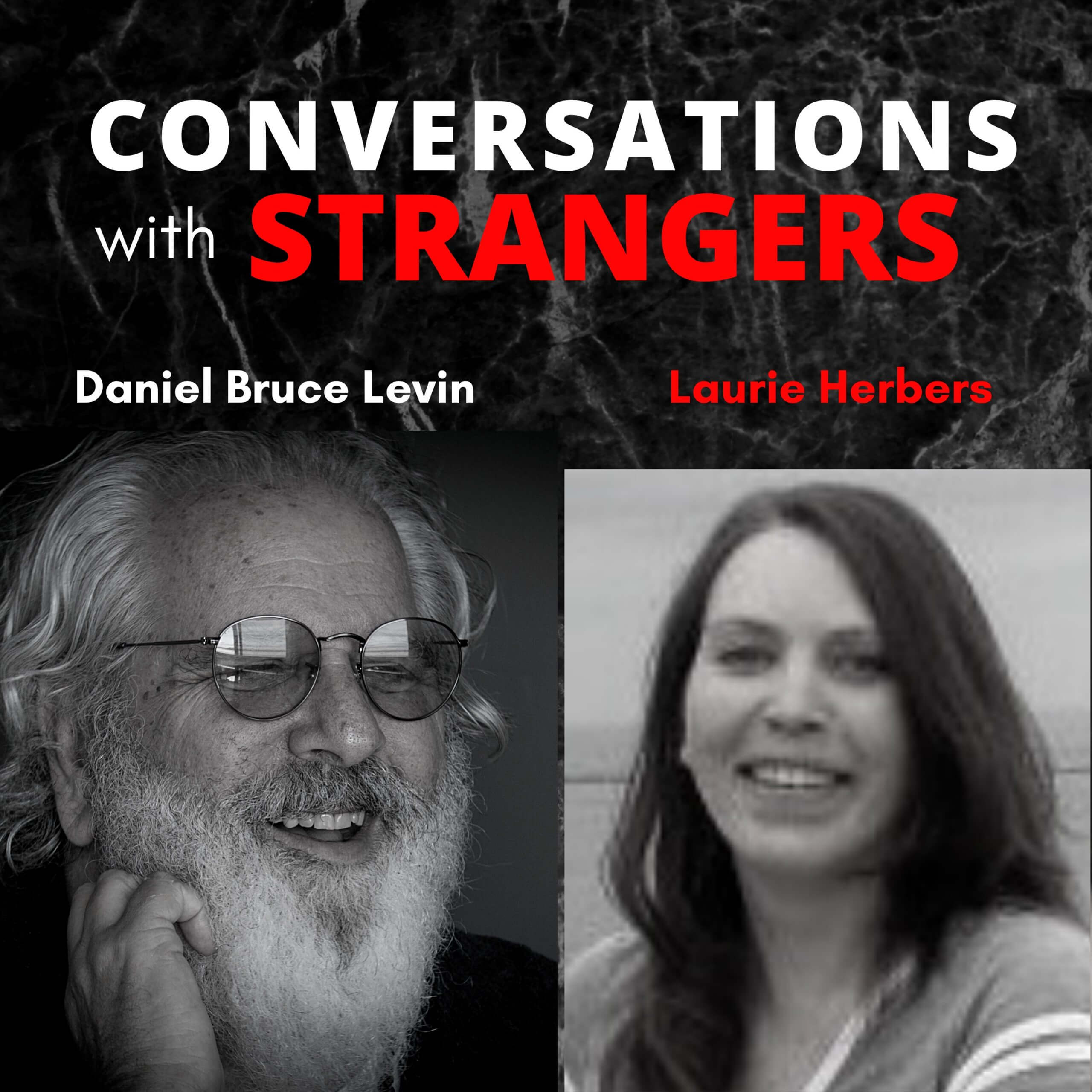 Conversations with Strangers feat. Laurie Herbers