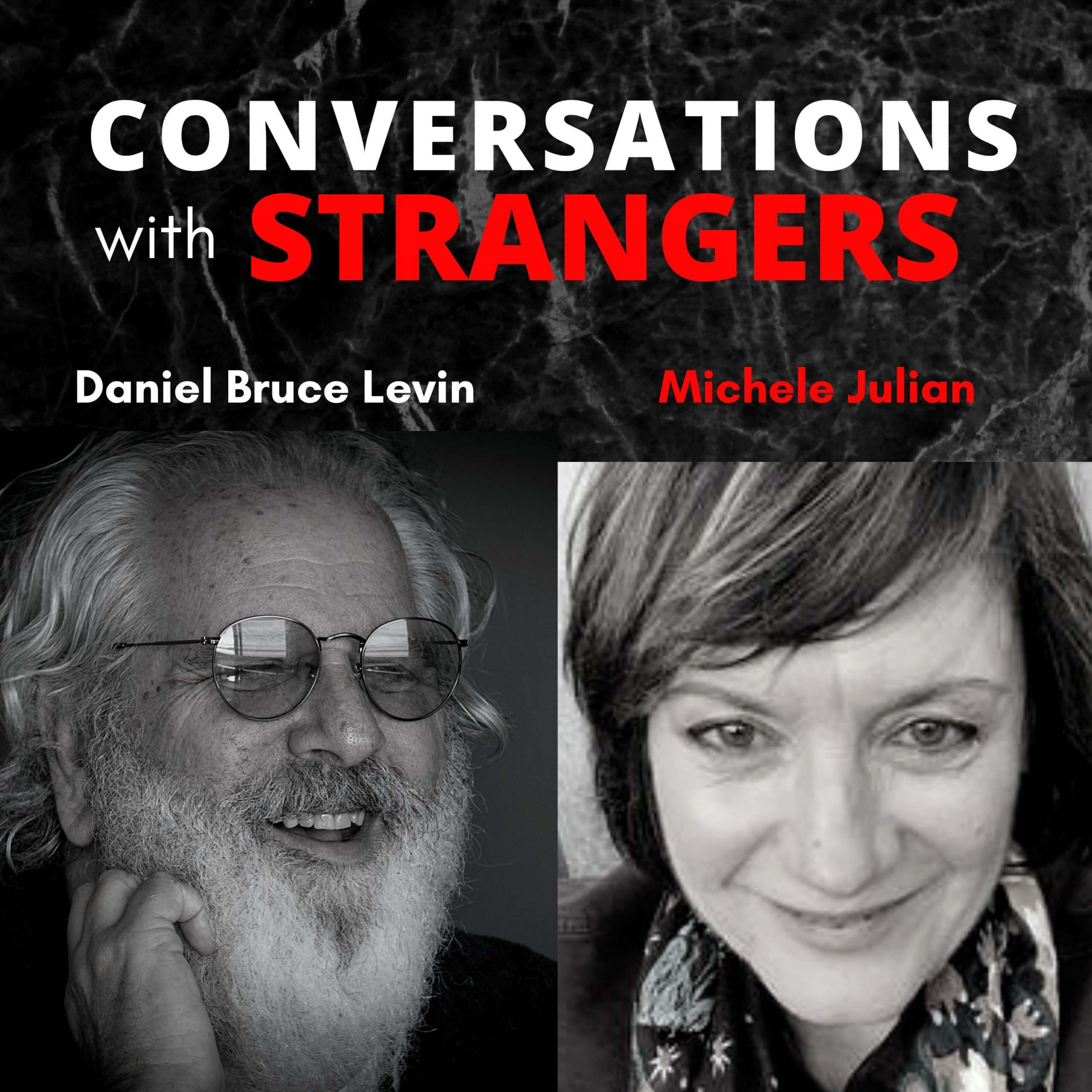 Conversations with Strangers feat. Michele Julian